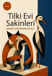 Tilki Evi Sakinleri - Potkal Kitap