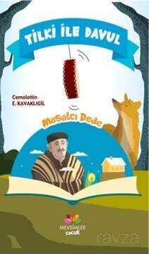 Tilki İle Davul - Mevsimler Çocuk