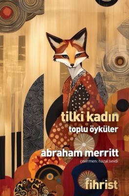 Tilki Kadın Toplu Öyküler - 1