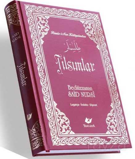 Tılsımlar (Ciltli) - Yeni Asya Neşriyat