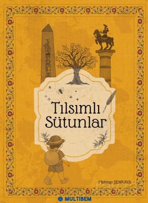 Tılsımlı Sütunlar - 1