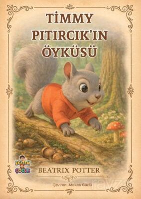 Timmy Pıtırcık'ın Öyküsü - 1
