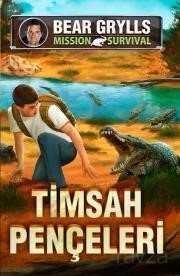 Timsah Pençeleri - Mission Survival - Timaş Genç Yayınları