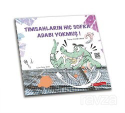 Timsahların Hiç Sofra Adabı Yokmuş! - ODTÜ Geliştirme Vakfı Yayıncılık