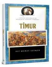 Timur / Büyük Komutanlar Dizisi - Maviçatı Yayınları