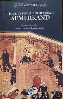 Timur ve Timuriler Devrinde Semerkand - 1