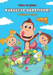 Tinky ve Minky Kukuli'ye Öğretiyor - Sabri Ülker Vakfı Yayınları