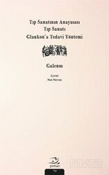 Tıp Sanatının Anayasası, Tıp Sanatı, Glaukon'a Tedavi Yöntemi - Pinhan Yayıncılık