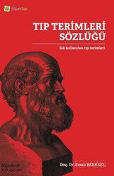 Tıp Terimleri Sözlüğü - Hipokrat Kitabevi