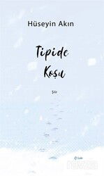 Tipide Koşu - Şule Yayınları