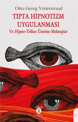 Tıpta Hipnotizm Uygulanması - 1