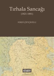 Tırhala Sancağı (1821-1881) - Kitabevi Yayıncılık
