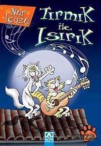 Tırmık ile Isırık - Altın Kitaplar