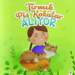 Tirmik Pis Kokular Aliyor - Yeşilay Yayınları