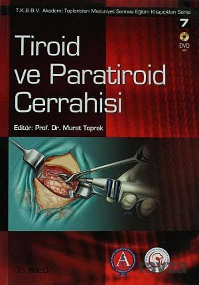 Tiroid ve Paratiroid Cerrahisi (Dvd İlaveli) - 1