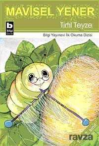 Tırtıl Teyze - Bilgi Yayınevi Çocuk Kitapları