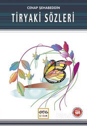 Tiryaki Sözleri / 100 Temel Eser - Nar Yayınları