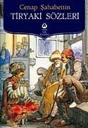 Tiryaki Sözleri - Antik Klasik Yayınları
