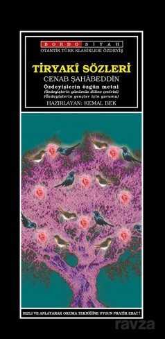 Tiryaki Sözleri - Bordo Siyah