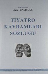 Tiyatro Kavramları Sözlüğü - Mitosboyut Yayınları