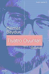 Tiyatro Oyunları / Bütün Eserleri-5 - 1