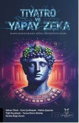 Tiyatro Ve Yapay Zeka 