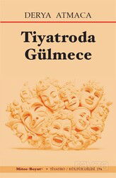 Tiyatroda Gülmece - Mitosboyut Yayınları