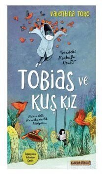 Tobias ve Kuş Kız - 1