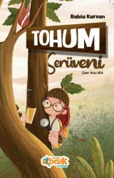 Tohum Serüveni - Siyer Çocuk