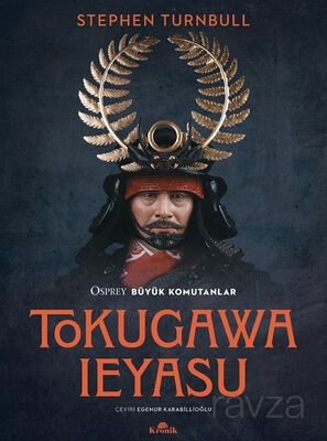 Tokugawa Ieyasu / Osprey Büyük Komutanlar Serisi - 1