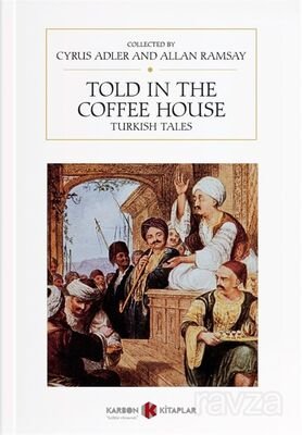 Told In The Coffee House Turkish Tales - 1