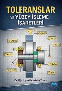 Toleranslar ve Yüzey İşleme İşaretleri - 1