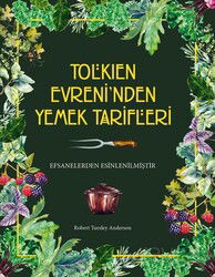 Tolkien Evreni'nden Yemek Tarifleri (Ciltli) - Martı Kitabevi