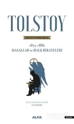 Tolstoy Bütün Eserleri 10 (1872 - 1886) - 1