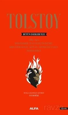Tolstoy Bütün Eserleri 12 (1885-1902) - 1
