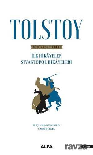 Tolstoy Bütün Eserleri 2 - Alfa Yayınları