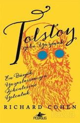 Tolstoy Gibi Yazmak: En Büyük Yazarlarımızın Zihinlerine Yolculuk - Pegasus Yayınları