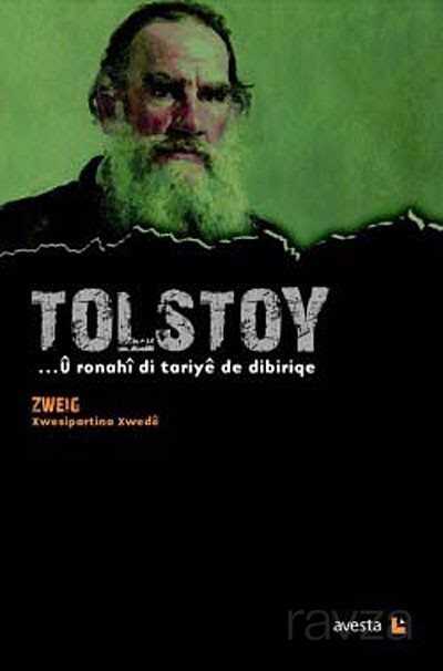 Tolstoy - U Ronahi di Tariye de Dibiriqe - Avesta Basın Yayın
