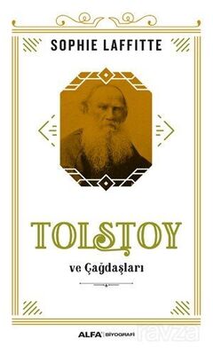 Tolstoy ve Çağdaşları - 1