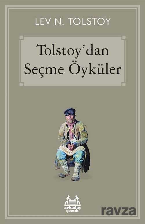 Tolstoy'dan Seçme Öyküler - Arkadaş Yayınları