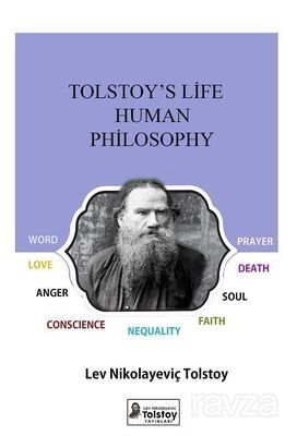 Tolstoy's Philosophy of Man and Life - 1
