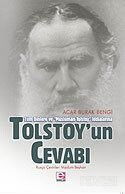 Tolstoy'un Cevabı/Tüm Dinlere ve Müslüman Tolstoy İddialarına - E Yayınları