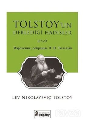 Tolstoy'un Derlediği Hadisler - 1