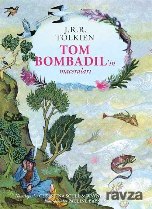 Tom Bombadil'in Maceraları (Ciltli Özel Baskı) - İthaki Yayınları