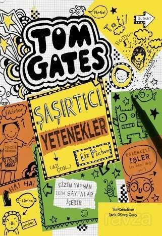Tom Gates 10 / Şaşırtıcı Yetenekler (Az Çok...) - 1