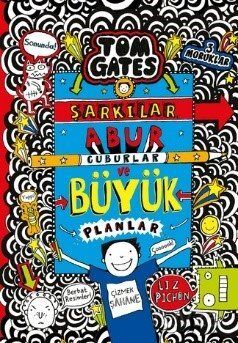 Tom Gates / Şarkılar, Abur Cuburlar ve Büyük Planlar - 1