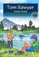 Tom Sawyer / 100 Temel Eser-İlköğretim - Parıltı Yayıncılık