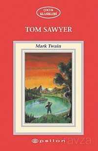 Tom Sawyer - Epsilon Yayınları