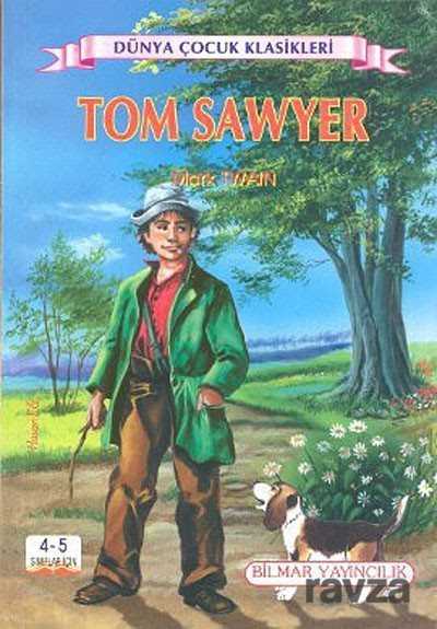 Tom Sawyer - Bilmar Yayıncılık