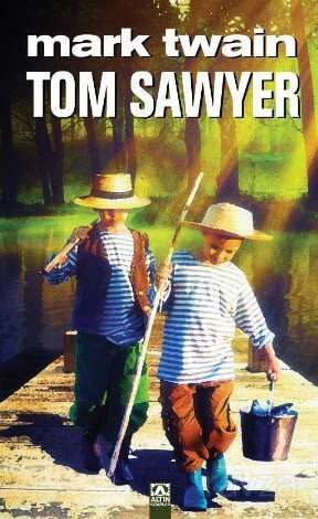Tom Sawyer - Altın Kitaplar
